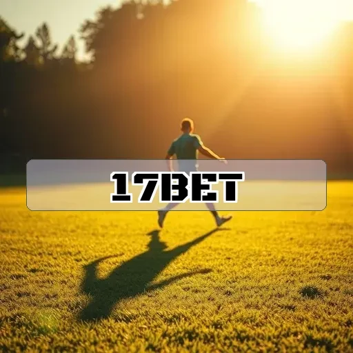 17bet.com: Ofertas Incríveis que Você Não Pode Perder