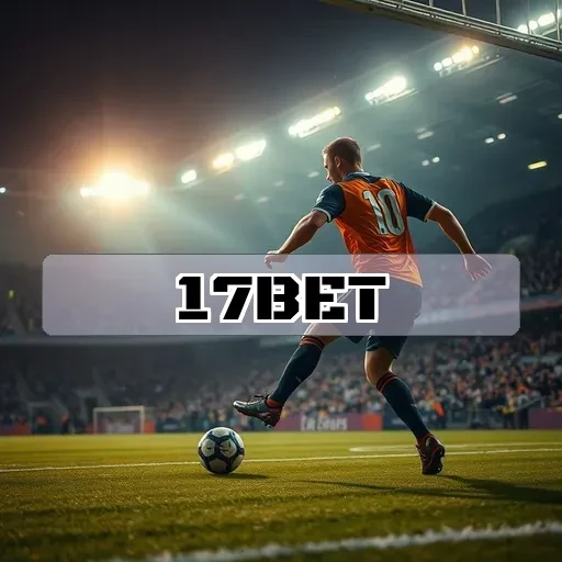 17bet.com: A Aposta Certa para Amantes de Esportes e Emoção